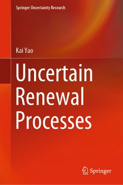 Uncertain Renewal Processes (eBook, PDF) - Yao, Kai