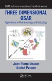 Three Dimensional QSAR (eBook, PDF)