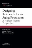 Designing Telehealth for an Aging Population (eBook, PDF)