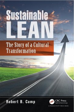 Sustainable Lean (eBook, PDF) - Camp, Robert B. Sustainable Lean (eBook, PDF) - Camp, Robert B.