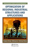 Optimization of Regional Industrial Structures and Applications (eBook, PDF)