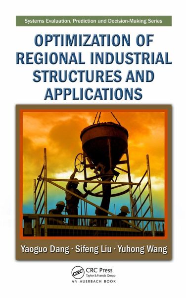 Optimization of Regional Industrial Structures and Applications (eBook, PDF)