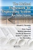 The Method Framework for Engineering System Architectures (eBook, PDF)