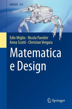 Matematica e Design (eBook, PDF) - Miglio, Edie; Parolini, Nicola; Scotti, Anna; Vergara, Christian