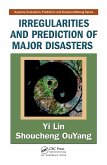 Irregularities and Prediction of Major Disasters (eBook, PDF)