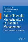 Role of Phenolic Phytochemicals in Diabetes Management (eBook, PDF)