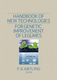 Handbook of New Technologies for Genetic Improvement of Legumes (eBook, PDF)