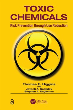 Toxic Chemicals (eBook, PDF) - Higgins, Thomas E.; Sachdev, Jayanti A.; Engleman, Stephen A.