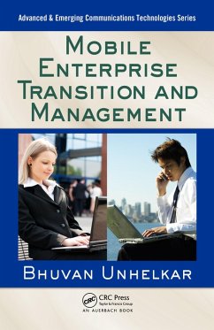 Mobile Enterprise Transition and Management (eBook, PDF) - Unhelkar, Bhuvan