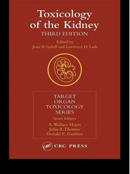 Toxicology of the Kidney (eBook, ePUB) Toxicology of the Kidney (eBook, ePUB)