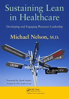Sustaining Lean in Healthcare (eBook, PDF) - Nelson, Michael
