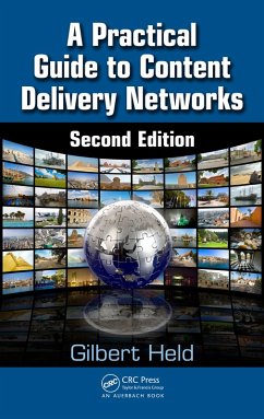 A Practical Guide to Content Delivery Networks (eBook, PDF) - Held, Gilbert