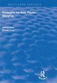 Strategies for Asia-Pacific Shipping (eBook, PDF)