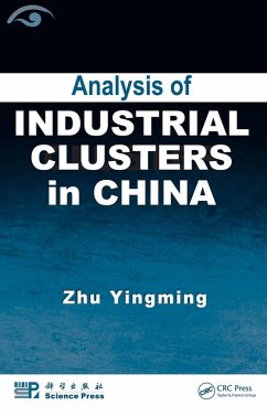 Analysis of Industrial Clusters in China (eBook, PDF) - Yingming, Zhu