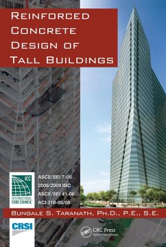 Reinforced Concrete Design of Tall Buildings (eBook, PDF) - Taranath, Bungale S.