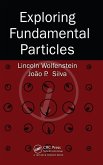 Exploring Fundamental Particles (eBook, PDF)