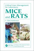 Critical Care Management for Laboratory Mice and Rats (eBook, PDF)