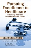 Pursuing Excellence in Healthcare (eBook, PDF)