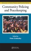 Community Policing and Peacekeeping (eBook, PDF)