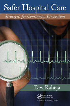 Safer Hospital Care (eBook, PDF) - Raheja, Dev