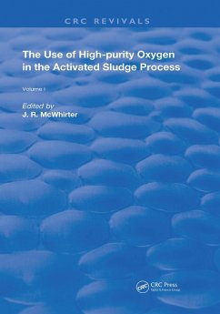 The Use of High-purity Oxygen in the Activated Sludge Process (eBook, ePUB)