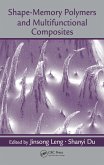 Shape-Memory Polymers and Multifunctional Composites (eBook, PDF)