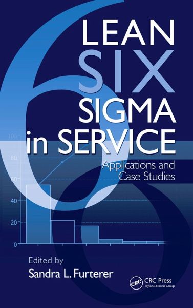 Lean Six Sigma in Service (eBook, PDF) Lean Six Sigma in Service (eBook, PDF)