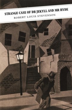 Strange Case of Dr Jekyll and Mr Hyde (eBook, ePUB) - Stevenson, Robert Louis