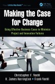 Making the Case for Change (eBook, PDF) Making the Case for Change (eBook, PDF)