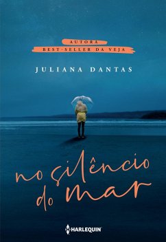 No silêncio do mar (eBook, ePUB) - Dantas, Juliana