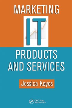 Marketing IT Products and Services (eBook, PDF) - Keyes, Jessica