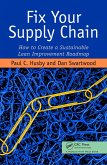 Fix Your Supply Chain (eBook, PDF)