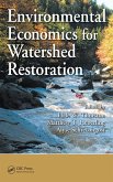 Environmental Economics for Watershed Restoration (eBook, PDF)