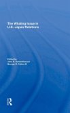 The Whaling Issue In U.s.-japan Relations (eBook, ePUB) The Whaling Issue In U.s.-japan Relations (eBook, ePUB)