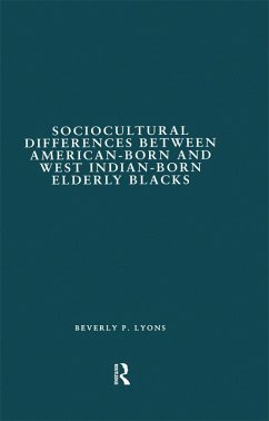 Cover Sociocultural Differences between American-born and West Indian-born Elderly Blacks (eBook, ePUB)
