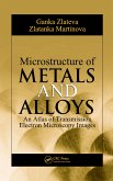 Microstructure of Metals and Alloys (eBook, PDF)