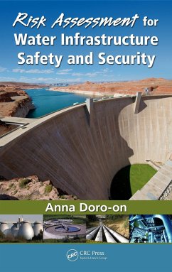 Risk Assessment for Water Infrastructure Safety and Security (eBook, PDF) - Doro-On, Anna