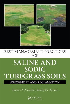 Best Management Practices for Saline and Sodic Turfgrass Soils (eBook, PDF) - Carrow, Robert N.; Duncan, Ronny R.