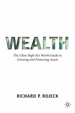 Wealth (eBook, PDF) - Rojeck, Richard P.