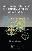 Hume-Rothery Rules for Structurally Complex Alloy Phases (eBook, PDF)