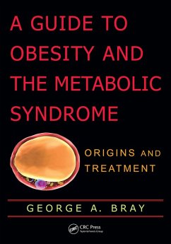 A Guide to Obesity and the Metabolic Syndrome (eBook, PDF) - Bray, George A.