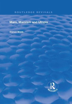 Cover Marx, Marxism and Utopia (eBook, PDF)