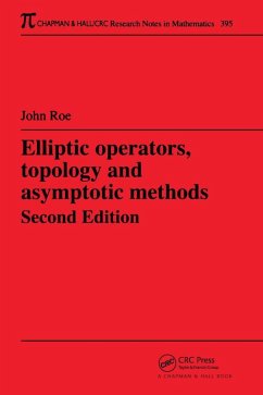 Elliptic Operators, Topology, and Asymptotic Methods (eBook, PDF) - Roe, John