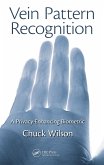 Vein Pattern Recognition (eBook, PDF) Vein Pattern Recognition (eBook, PDF)