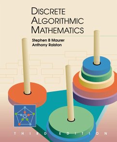 Discrete Algorithmic Mathematics (eBook, PDF) - Maurer, Stephen B.; Ralston, Anthony