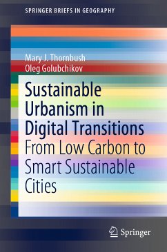 Sustainable Urbanism in Digital Transitions (eBook, PDF) - Thornbush, Mary J.; Golubchikov, Oleg