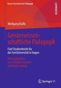 Geisteswissenschaftliche Pädagogik (eBook, PDF) - Klafki, Wolfgang