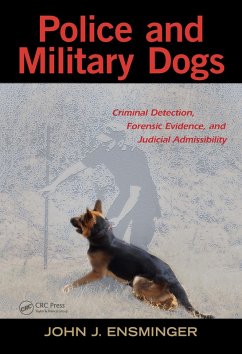 Police and Military Dogs (eBook, PDF) - Ensminger, John