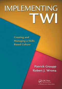 Implementing TWI (eBook, PDF) - Graupp, Patrick; Wrona, Robert J.