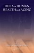 DHEA in Human Health and Aging (eBook,... - Bild 1